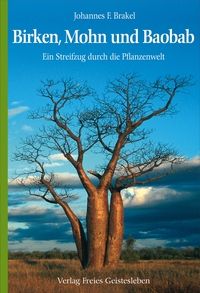 Vorderes Coverbild Birken, Mohn und Baobab