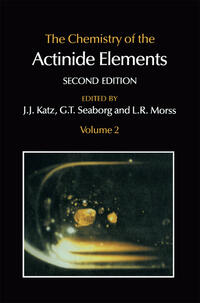 Vorderes Coverbild The Chemistry of the Actinide Elements