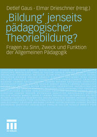 Vorderes Coverbild ‚Bildung‘ jenseits pädagogischer Theoriebildung?