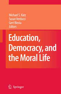 Vorderes Coverbild Education, Democracy and the Moral Life