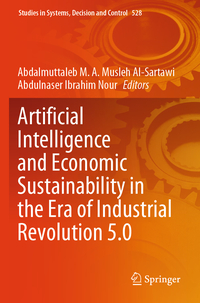 Vorderes Coverbild Artificial Intelligence and Economic Sustainability in the Era of Industrial Revolution 5.0