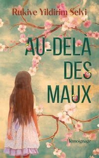 Vorderes Coverbild Au-delà des maux