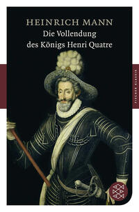 Vorderes Coverbild Die Vollendung des Königs Henri Quatre