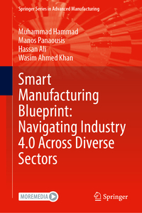 Vorderes Coverbild Smart Manufacturing Blueprint: Navigating Industry 4.0 Across Diverse Sectors