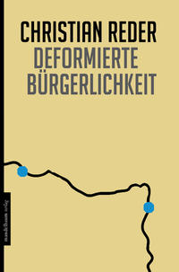 Vorderes Coverbild Deformierte Bürgerlichkeit