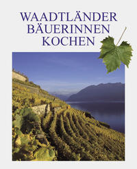 Vorderes Coverbild Waadtländer Bäuerinnen kochen