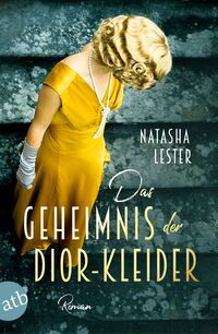 Vorderes Coverbild Das Geheimnis der Dior-Kleider