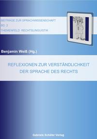 Vorderes Coverbild Reflexionen zur Verständlichkeit der Sprache des Rechts