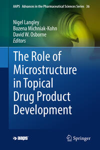 Vorderes Coverbild The Role of Microstructure in Topical Drug Product Development