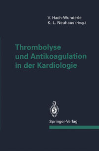 Vorderes Coverbild Thrombolyse und Antikoagulation in der Kardiologie