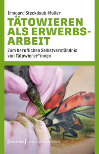 Vorderes Coverbild Tätowieren als Erwerbsarbeit