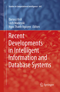 Vorderes Coverbild Recent Developments in Intelligent Information and Database Systems