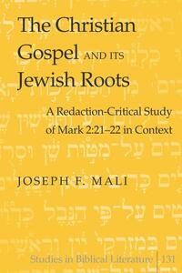 Vorderes Coverbild The Christian Gospel and Its Jewish Roots