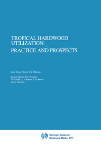 Vorderes Coverbild Tropical Hardwood Utilization: Practice and Prospects