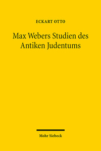 Vorderes Coverbild Max Webers Studien des Antiken Judentums