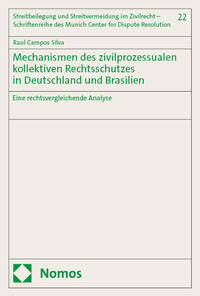 Vorderes Coverbild Mechanismen des zivilprozessualen kollektiven Rechtsschutzes in Deutschland und Brasilien