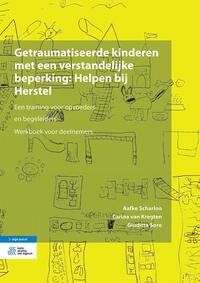 Vorderes Coverbild Hulp aan getraumatiseerde kinderen met een verstandelijke beperking: Een training voor begeleiders en opvoeders