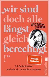 Vorderes Coverbild "Wir sind doch alle längst gleichberechtigt!"