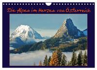 Vorderes Coverbild Die Alpen im Herzen von Österreich (Wandkalender 2025 DIN A4 quer), CALVENDO Monatskalender