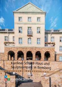 Vorderes Coverbild Kardinal-Schulte-Haus und Skulpturenpark in Bensberg