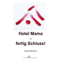 Vorderes Coverbild Hotel Mama - fertig Schluss!