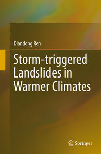Vorderes Coverbild Storm-triggered Landslides in Warmer Climates