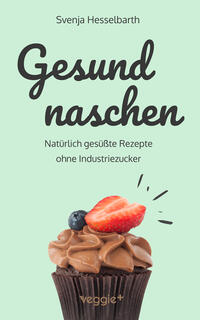 Vorderes Coverbild Gesund naschen