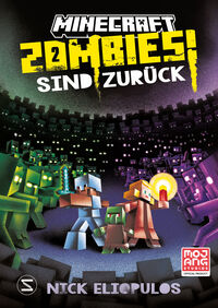 Vorderes Coverbild Minecraft. Zombies sind zurück! (Band 2)