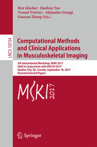 Vorderes Coverbild Computational Methods and Clinical Applications in Musculoskeletal Imaging