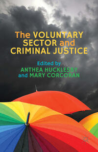 Vorderes Coverbild The Voluntary Sector and Criminal Justice