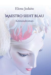 Vorderes Coverbild Maestro sieht blau