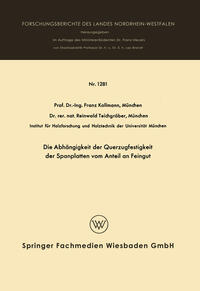 Vorderes Coverbild Die Abhängigkeit der Querzugfestigkeit der Spanplatten vom Anteil an Feingut