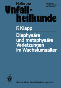 Vorderes Coverbild Diaphysäre und metaphysäre Verletzungen im Wachstumsalter