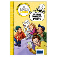 Vorderes Coverbild Die Bloggerbande: Mission Hundepfote