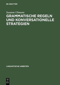 Vorderes Coverbild Grammatische Regeln und konversationelle Strategien