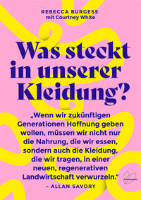 Vorderes Coverbild Was steckt in unserer Kleidung?