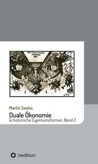 Vorderes Coverbild Duale Ökonomie und historische Eigentumsformen