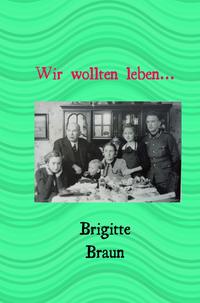 Vorderes Coverbild Wir wollten leben..