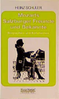 Vorderes Coverbild Mozarts Salzburger Freunde und Bekannte