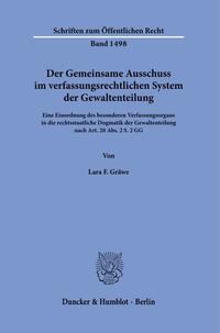 Vorderes Coverbild Der Gemeinsame Ausschuss im verfassungsrechtlichen System der Gewaltenteilung.