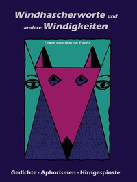 Vorderes Coverbild Windhascherworte und andere Windigkeiten