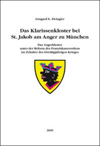 Vorderes Coverbild Das Klarissenkloster bei St. Jakob am Anger zu München