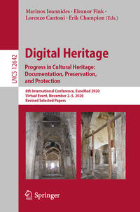 Vorderes Coverbild Digital Heritage. Progress in Cultural Heritage: Documentation, Preservation, and Protection