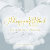 Vorderes Coverbild Taknemmelighed med Loven om Tiltrækning