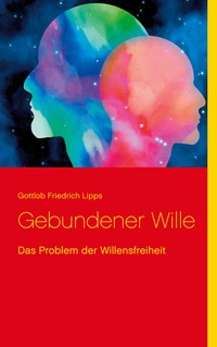 Vorderes Coverbild Gebundener Wille