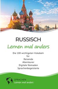 Vorderes Coverbild Russisch lernen mal anders - Die 100 wichtigsten Vokabeln