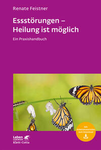 Vorderes Coverbild Essstörungen - Heilung ist möglich (Leben Lernen, Bd. 299)