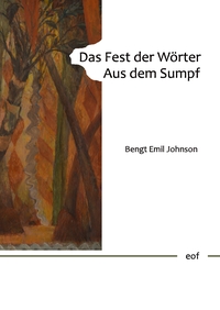 Vorderes Coverbild Das Fest der Wörter. Aus dem Sumpf.