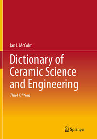Vorderes Coverbild Dictionary of Ceramic Science and Engineering