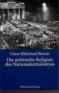 Vorderes Coverbild Die politische Religion des Nationalsozialismus